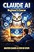 Claude AI beginner course: from zero to hero