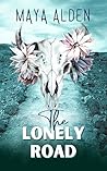 The Lonely Road: ...