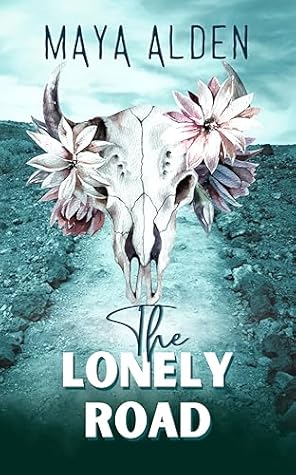 The Lonely Road (Wildflower Canyon, #4)