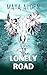The Lonely Road: A Small Town Cowboy Romance (Wildflower Canyon Book 4)