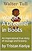 Walter Tull - A Dreamer in Boots