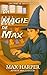 La magie de Max: Une collec...