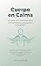 Cuerpo en Calma by AutoLead Lab