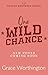 One Wild Chance: A Sweet Small Town Cowboy Romance (Chance Brothers Ranch Book 1)