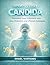 How to Beat Candida: Overcome Yeast Infections with Diet, Probiotics and lifestyle strategies