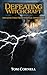 Defeating Witchcraft: Breaking Free From Spiritual Oppression