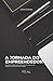 A JORNADA DO EMPREENDEDOR: QUANDO EMPREENDER DEIXA DE SER APENAS UM NEGÓCIO E SE TORNA UMA MISSÃO (Portuguese Edition)