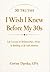 30 Truths I Wish I Knew Before My 30s: Life Lessons on Relationships, Money & Building a Life with Intention