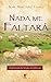 Nada me Faltará: Desfrutando das bênçãos do Salmo 23 (Portuguese Edition)