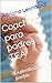Coaching para padres TEA: La plenitud es posible (Spanish Edition)