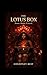 The Lotus Box: Power, Desire and Control