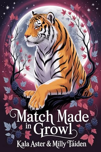 Match Made In Growl (Shifter Mates of Hollow Oak Book 7)