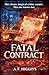 Fatal Contract (Cursed & Contracted)
