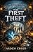 The First Theft (The Glassb...