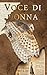 Voce di donna (Italian Edition)