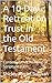 A 10-Day Retreat on Trust in the Old Testament: Contemplative Reading of Scripture 9.2