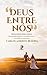 “DEUS ENTRE NÓS” - DEVOCIONAIS PARA CASAIS: Uma jornada diária de comunhão, amor e renovação no casamento (Portuguese Edition)
