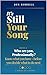 IT'S STILL YOUR SONG: Book 2 Who Are you Professionally? Know what you have - before you decide what to do next