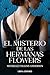 El misterio de las hermanas Flowers by Michelle Collins Anderson