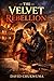 The Velvet Rebellion: Conte...