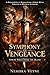 Symphony of Vengeance: Voices Who Chose the Blade: A Philosophical Reimagining of Greek Myth Through the Minds of Avengers