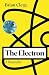The Electron: A Biography