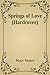 Springs of Love by Mary  Moore