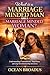 What is a Marriage Minded Man and Marriage Minded Woman?