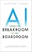 AI from the Breakroom to th...