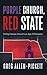 Purple Church, Red State: Finding Common Ground in an Age of Polarization