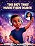 The Boy That Made Them Dance