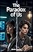The Paradox Of Us