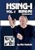 HSING-I KUNG FU Vol. 1 Revised Edition