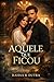 Aquele Que Ficou: E se algumas histórias nunca terminam… até que alguém tenha coragem de ficar? (Portuguese Edition)