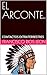 EL ARCONTE..: CONTACTOS EXTRATERRESTRES (Spanish Edition)