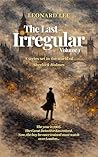 The Last Irregular (Volume 1): A Series Set In The World Of Sherlock Holmes