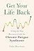 Get Your Life Back by Toby Morrison