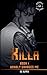 Killa Book 1: Unholy Savage...