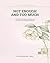 Not Enough and Too Much: A Workbook on Shame, Self-Worth, and Learning to Exist Without Apologizing (Craft Your Wellness)