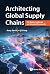 Architecting Global Supply ...
