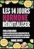 Les 14 Jours Hormone Réinitialiser: Pour la Femme Brûlée: Le Guide de Réinitialisation de la quarantaine pour les femmes de 35 ans et plus pour ... et de leur Sommeil (French Edition)