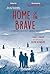 Home of the Brave: A StoryC...