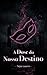 A DOSE DO NOSSO DESTINO : A dose certa pode curar… ou destruir (Portuguese Edition)