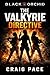 The Valkyrie Directive (Bla...
