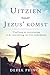 Uitzien Naar Jezus' Komst (Dutch Edition)