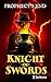 Prophecy's End (Knight of Swords Book 3)