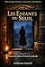 Mythes et Légendes Arméniennes: Livre V Les Enfants du Seuil — Contes merveilleux d'Arménie occidentale (Mythologie - Récits Authentiques des Peuples du Monde) (French Edition)