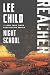 Night School by Lee Child Night School by Lee Child