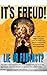 IT´S FREUD!: Lie or Fantasy?
