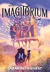 The Imagitorium by Sarah Beth Durst